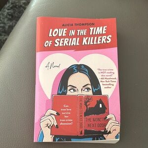 Love in the Time of Serial Killers Book